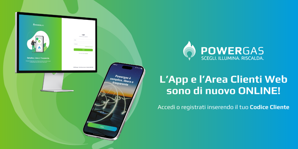 App e Area Clienti Powergas di nuovo online